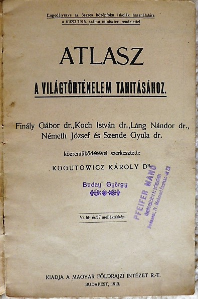 Kogutowitz Atlasz Világtörténelem 1915