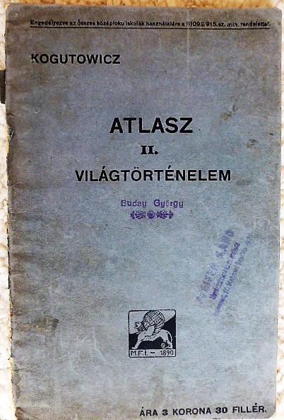 Kogutowitz Atlasz Világtörténelem 1915