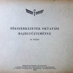 MÁV Fékszerkezetek Oktatási Rajzgyűjteménye 1964