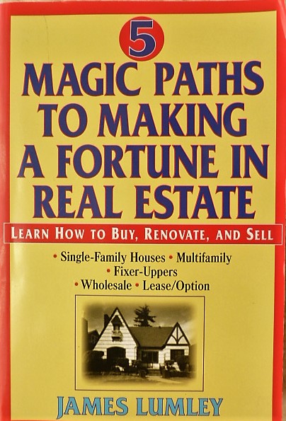 5 Magic paths to making a fortune in real estate ingatlan befektetés könyv