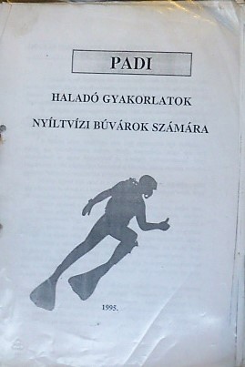 Padi nyíltvizi gyakorlatok búvárok számára tananyag 1995