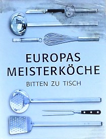 Európai Mesterkonyha Europas Meisterköche könyv