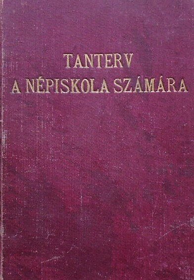 Tanterv a népiskola számára könyv 1933