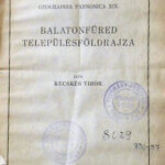 Balatonfüred településföldrajz térképpel 1936