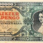 Százezer Milpengő 1946 magyar papír pénz