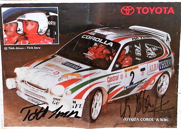 Toyota Corolla WRC rally Ifj Tóth János Tóth Imre aláírás dedikált kép