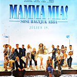 Mamma Mia sose hagyjuk ABBA mozi film plakát poszter