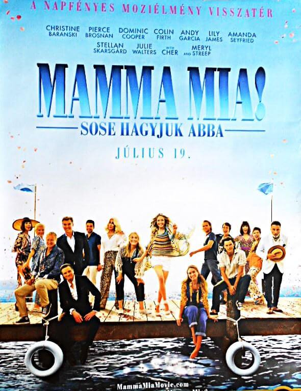 Mamma Mia sose hagyjuk ABBA mozi film plakát poszter