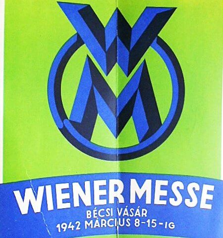 Wiener Messe Bécsi Vásár plakát 1942