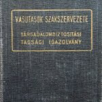 Vasutasok szakszervezete társadalombiztosítási tagsági igazolvány 1952